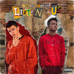 Listen to us (Explicit)