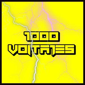 1000 VOLTAJES (Explicit)