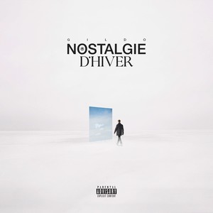 Nostalgie d'hiver (Explicit)