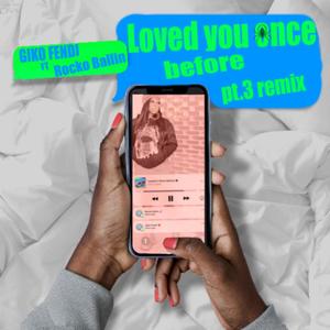 Loved you once before Pt. 3 (feat. Rocko Ballin) (Explicit)