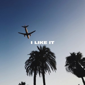 I Like It (Radio Edit)