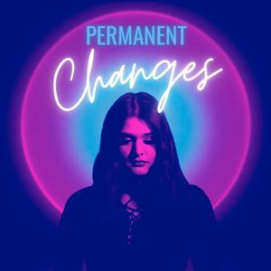 Permanent Changes