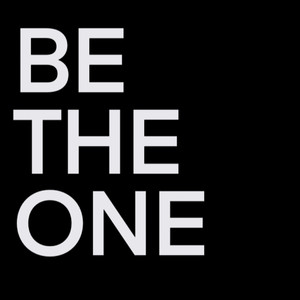 BE THE ONE (Explicit)