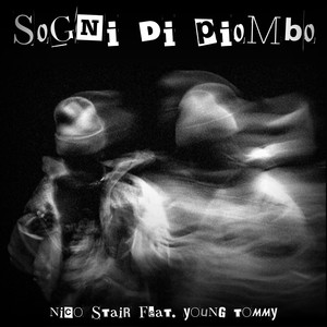 Sogni Di Piombo (Explicit)