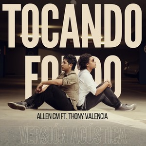 Tocando Fondo (Versión Acústica)