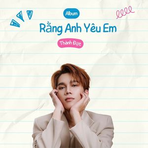 Thành Đạt - Từng Yêu (Extended Mix)