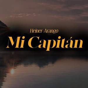 Mi Capitán