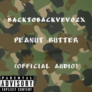 Peanut Butter (Explicit)