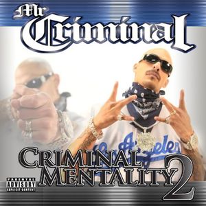 Criminal Mentality 2 (Explicit)