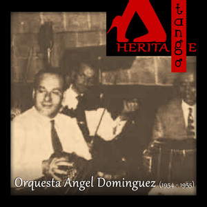 Orquesta Angel Dominguez (1954 - 1955)