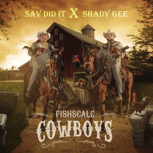 Fishscale Cowboys (Explicit)