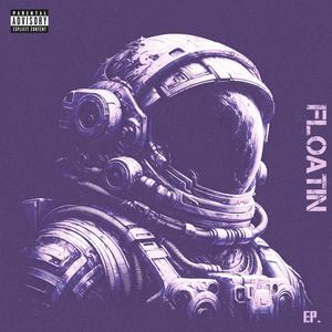 Floatin (Explicit)