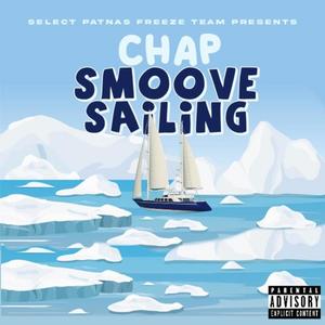 Smoove Sailing (Explicit)