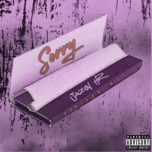 Sorry (Explicit)