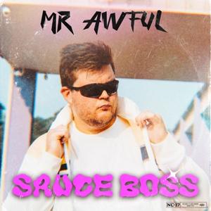 Sauce Boss (Explicit)