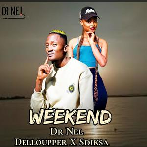 Weekend (feat. Delloupper & Sdiksa)