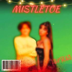 Mistletoe (Explicit)