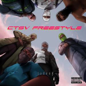 CTSV (Freestyle) (feat. Dom Brady, NasVisa & 762Ke) [Explicit]