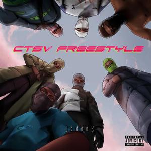 CTSV (Freestyle) (feat. Dom Brady, NasVisa & 762Ke) (Explicit)