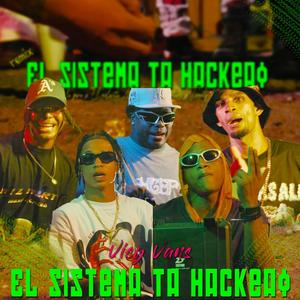 El Sistema Ta Hakeao (feat. Andre La Para, La Fabula RD, Rolex Quintana, Melacita 20 & Twenty RD) [Remix]