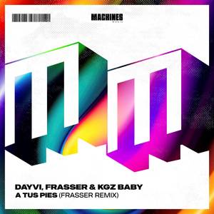 A Tus Pies (Frasser Remix)
