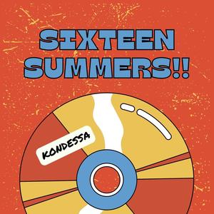 sixteen summers (Explicit)