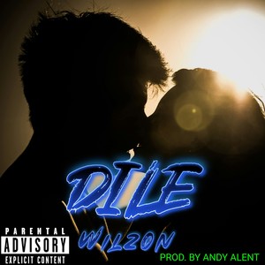 Dile (Explicit)