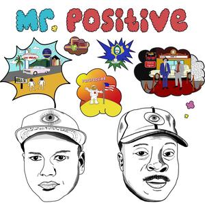 Mr. Positive (Explicit)