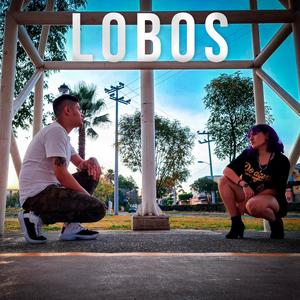 Lobos (feat. Caesura Us) (Explicit)