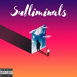 Subliminals (Explicit)