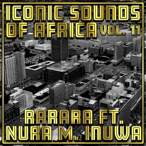 Iconic Sounds of Africa, Vol. 11