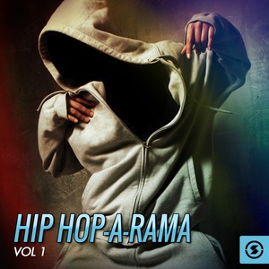 Hip Hop-a-Rama, Vol. 1