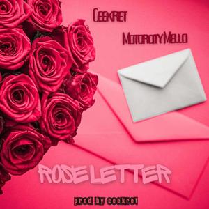 ROSELETTER (feat. MotorCity Mello) (Explicit)