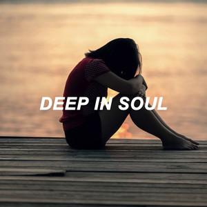 Deep in Soul