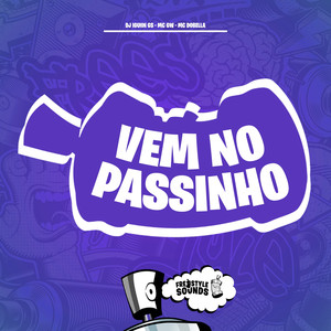Vem No Passinho (Explicit)