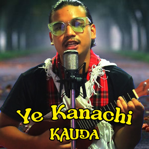 Ye Kanachi - Kauda (Remix)