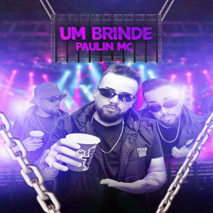 Um Brinde (Explicit)