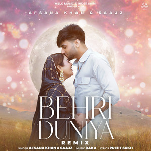 Behri Duniya Remix