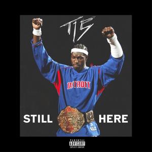 Still Here (Explicit)