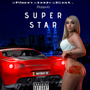 Super Star (Explicit)