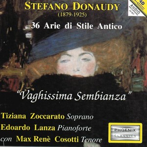 Stefano Donaudy : 36 arie di stile antico, Vaghissima sembianza