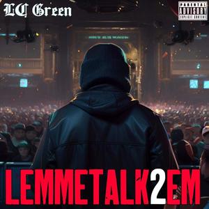 Lemmetalk2em (Explicit)