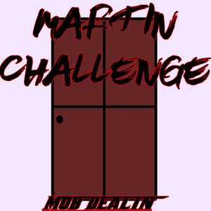 MARTIN CHALLENGE (Explicit)