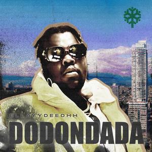 DODONDADA (Explicit)