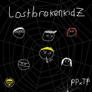 Lost Broken Kidz (feat. Neuro, Nikops, Beza Lil Punkk, Hizoox & $icko) (Explicit)