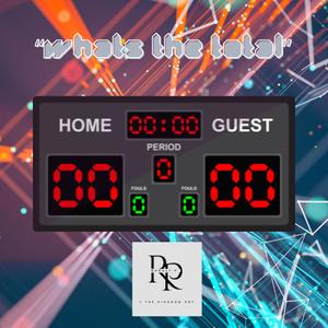 Whats The Total (Explicit)