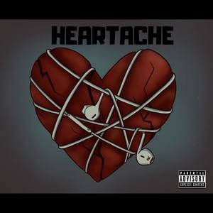 Heartache (Explicit)
