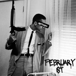 February 1st (Explicit)