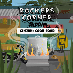 Cook Food (Rockers Corner Riddim)