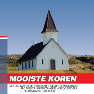 Hollands Glorie - Mooiste Koren